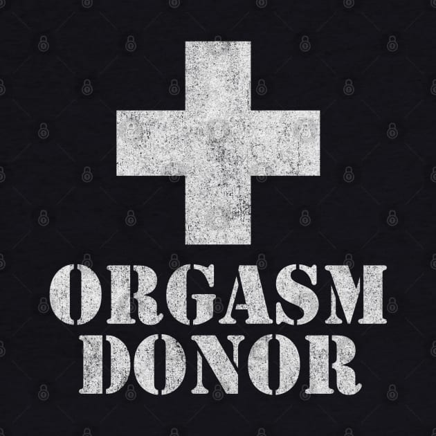 Orgasm Donor by Flippin' Sweet Gear